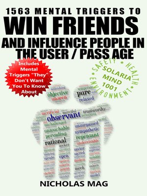 cover image of 1563 Mental Triggers to Win Friends and Influence People in the User Pass Age